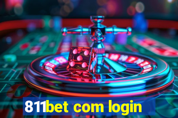 811bet com login